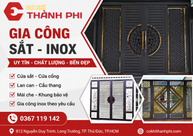 Gia công sắt inox Thủ Đức uy tín – Cơ Khí Thành Phi nhận làm theo yêu cầu
